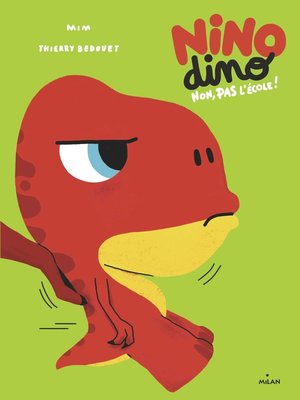 cover image of Nino Dino--Non, pas l'école !